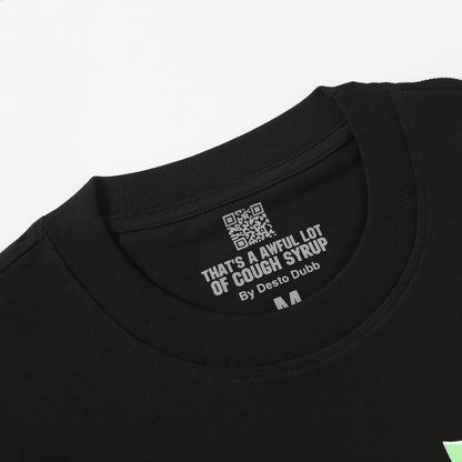 That's A Awful Lot Of Cough Syrup T-Shirt