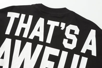 That's A Awful Lot Of Cough Syrup Classic Sweatshirt