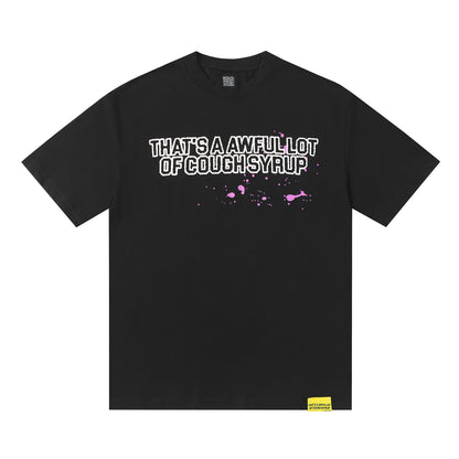 That's A Awful Lot Of Cough Syrup T-Shirt